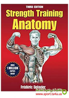 Strength Training Anatomy - 3rd Edition